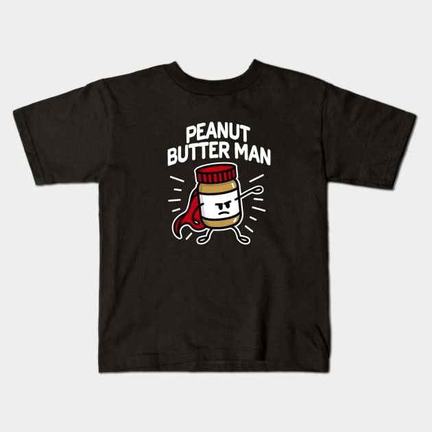 Peanut butter man (place on dark background) Kids T-Shirt by LaundryFactory